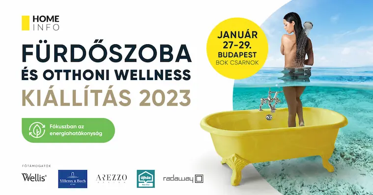 Fürdőszoba és Otthoni Wellness Kiállítás 2023