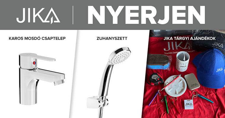 Nyerjen JIKA mosdó csaptelepet, zuhanyszettet vagy ajándékszettet!