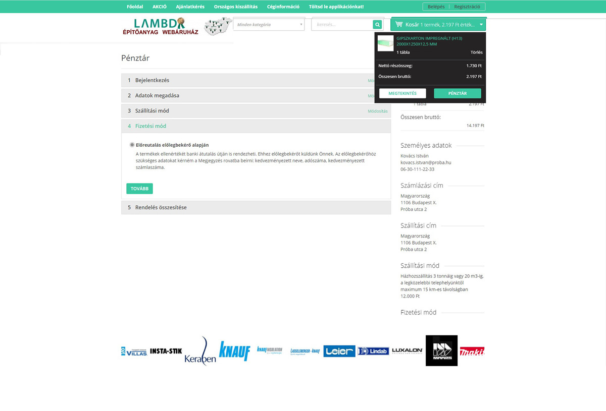 V&aacute;s&aacute;roljon &eacute;p&iacute;tőanyagot online!