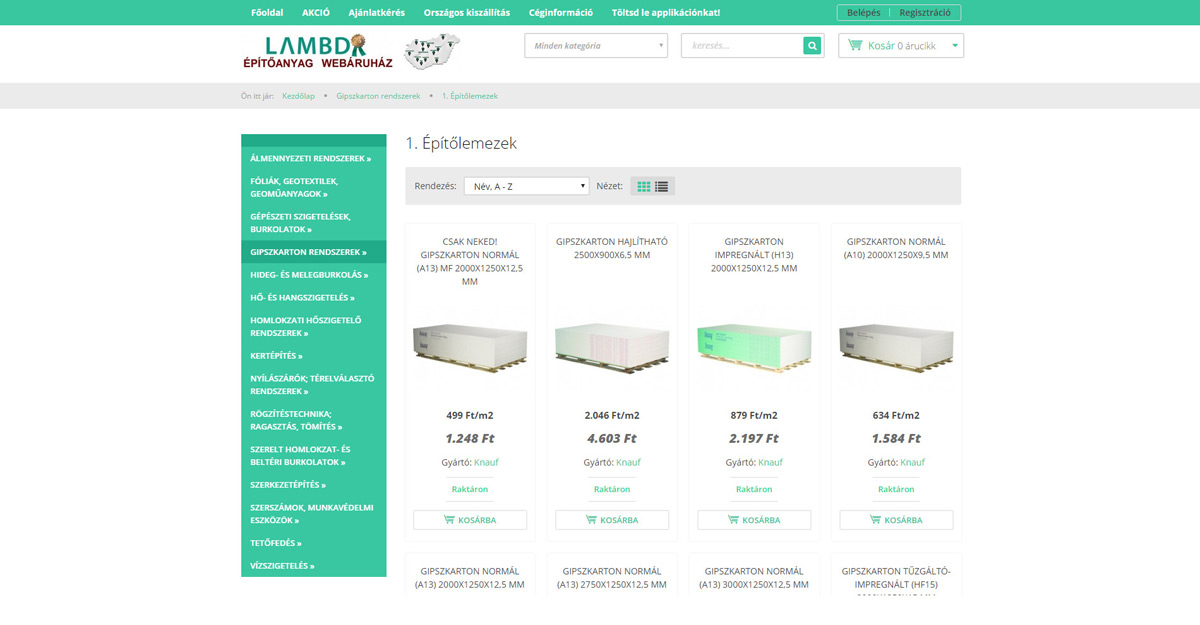 V&aacute;s&aacute;roljon &eacute;p&iacute;tőanyagot online!